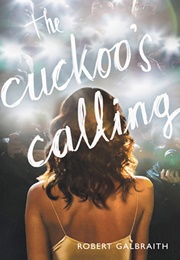 The Cuckoo's Calling (Robert Galbraith)