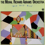 Muhal Richard Abrams - Blu Blu Blu (1991)