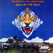 Ted Nugent - Call of the Wild