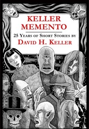 "The Thing in the Cellar" (David H. Keller)