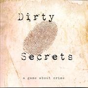 Dirty Secrets