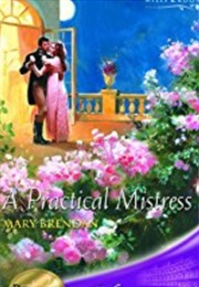 A Practical Mistress (Mary Brendan)
