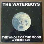 The Whole of the Moon - The Waterboys