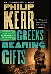 Greeks Bearing Gifts (Philip Kerr)