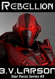 Rebellion (B. V. Larson)