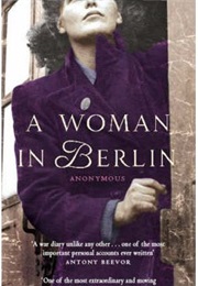 A Woman in Berlin (Anonymous)