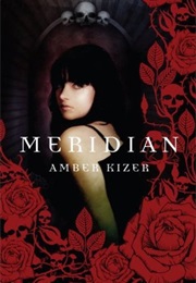 Meridian (Amber Kizer)