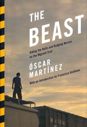 The Beast (Oscar Martinez)