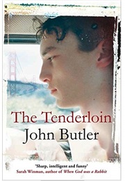 The Tenderloin (John Butler)