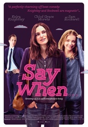 Say When (2014)