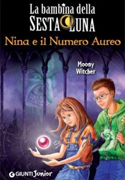 Nina E Il Numero Aureo (Moony Witcher)