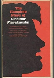 The Complete Plays of Vladimir Mayakovsky (Vladimir Mayakovsky)