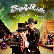Big & Rich - Hillbilly Jedi