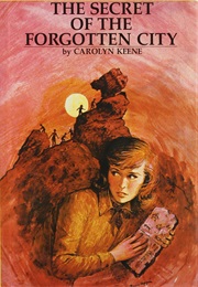 The Secret of the Forgotten City (Carolyn Keene)