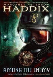 Among the Enemy (Margaret Peterson Haddix)