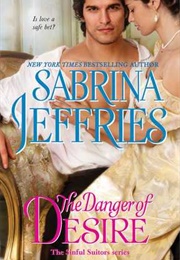 The Danger of Desire (Sabrina Jeffries)