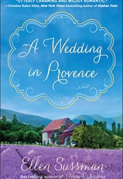 A Wedding in Provence (Ellen Sussman)