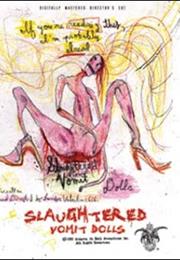 Slaughtered Vomit Dolls (2006)