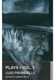 Plays: Vol. 1 (Luigi Pirandello)