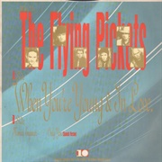 When You&#39;re Young and in Love - The Flying Pickets