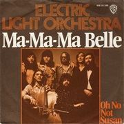 Electric Light Orchestra - Ma-Ma-Ma Belle