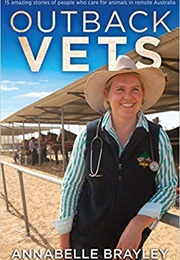 Outback Vets (Annabelle Brayley)