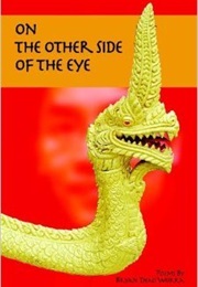 In the Other Side of the Eye (Bryan Thao Worra)