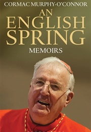 An English Spring (Cormac Murphy O'Connor)