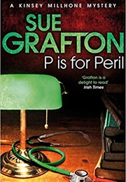P Is for Peril (Sue Grafton)
