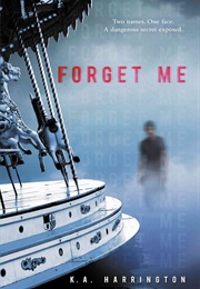 Forget Me (Kim Harrington)