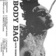 Body Bag - Hate Crimes