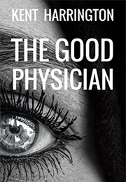The Good Physician (Kent Harrington)