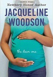 The Dear One (Jacqueline Woodson)