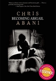 Becoming Abigail (Chris Abani)