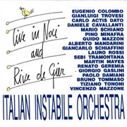 Italian Instabile Orchestra ‎– Live in Noci and Rive De Gier