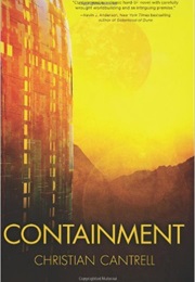 Containment (Christian Cantrell)