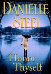 Honor Thyself (Danielle Steel)