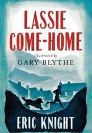Lassie Come-Home (Eric Knight)