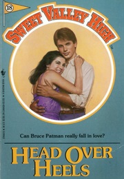 Head Over Heels (Sweet Valley High #18) (Francine Pascal)