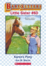 Karen&#39;s Pony (Ann M Martin)