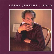 Leroy Jenkins ‎– Solo