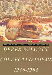 Derek Walcott Collected Poems
