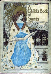 A Child's Book of Saints (William Canton)