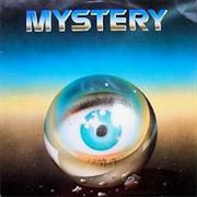 MYSTERY "Mystery"