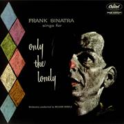 Frank Sinatra - Only the Lonely