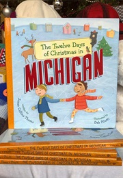 The Twelve Days of Christmas in Michigan (Susan Collins Thomas)