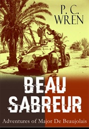 Beau Sabreur (P.C. Wren)