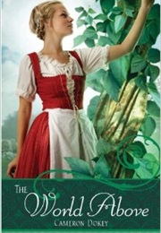 The World Above (Cameron Dokey)