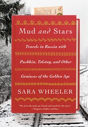 Mud and Stars (Sara Wheeler)