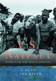A Bend in the River (V.S. Naipaul)